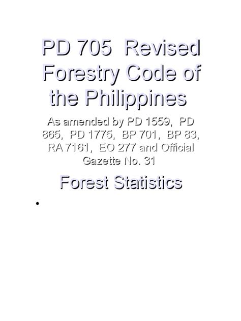 PD 705: Revised Forestry Code of the Philippines .